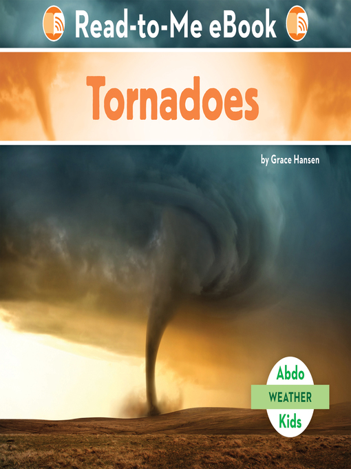 Title details for Tornadoes by Grace Hansen - Available